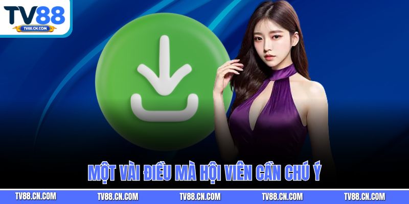 Một vài điều mà hội viên cần chú ý